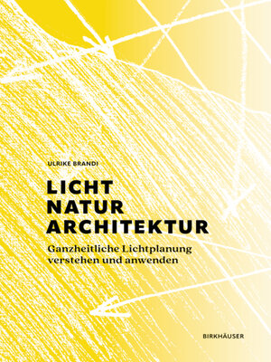 cover image of Licht, Natur, Architektur